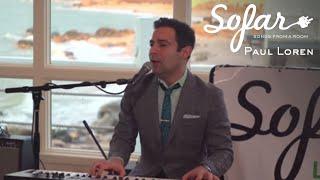 Paul Loren - All By Myself | Sofar Long Island