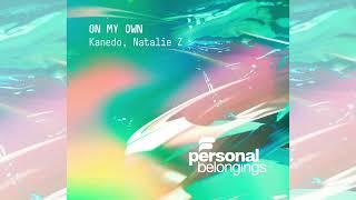 Kanedo, Natalie Z - On My Own 