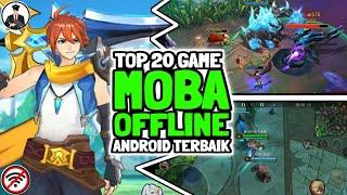 Top 20 Game android moba offline terbaik