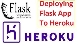 How to Deploy Python Flask App to Heroku - Getting Started on Heroku with Python Flask for Beginners