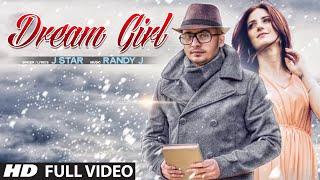 "Dream Girl" Song | J Star | Hit Punjabi Song | Latest Punjabi Songs | New Punjabi Song | T-Series