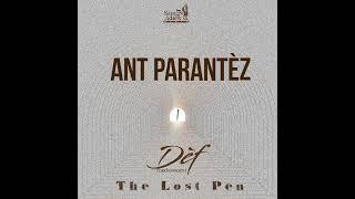 Dèf Fondamantal - Ant Parantèz (Odyo Ofisyèl)