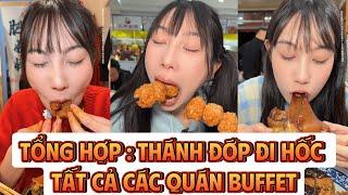 Tổng hợp : Thánh đớp đi hốc tất cả các quán buffer phần 10