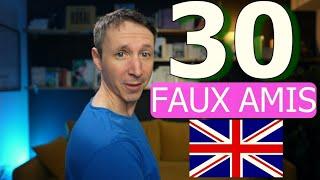 30 FAUX AMIS ANGLAIS INCONTOURNABLES (+EXERCICE)