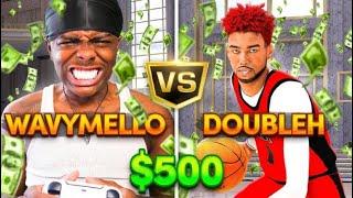 Wavy Mello goes Against Double H in $500 Wager... Things Got TOXIC!!! (NBA 2K25)