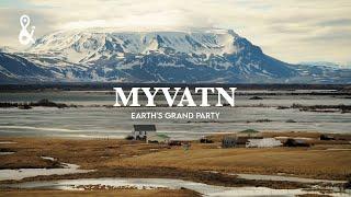 LAKE MYVATN: Planet Earth's Grand Party  | Hverir, Hverfjall, Skutustadir & Dimmuborgir