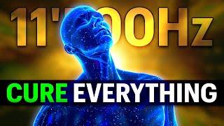 YOU CAN CURE EVERYTHING in Your BODY MIND 11'500Hz + 9 Healing Frequencies