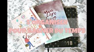 ORGANISATION FAMILLE: MES CONSEILS POUR GAGNER DU TEMPS