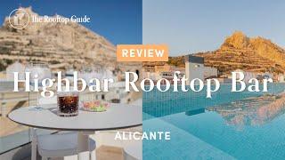 Highbar Rooftop Bar in Alicante - Review