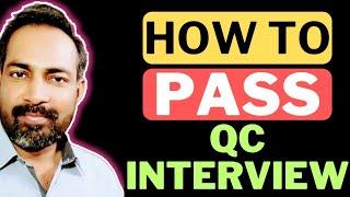 HOW TO PASS QC INTERVIEW | Quality Control interview questions answers | hindi