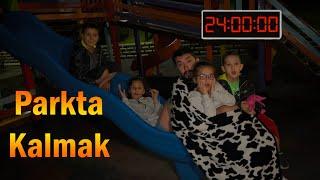 GECE GİZLİCE PARKTA KALMAK !!ÇOK KORKTUK!!