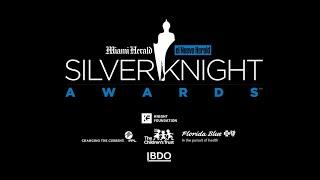 2021 Miami Herald / el Nuevo Herald Silver Knight Virtual Awards Ceremony