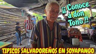 TIPICOS SALVADOREÑOS EN SOYAPANGO