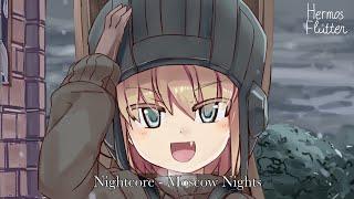 Nightcore - Moscow Nights (Подмосковные вечера)