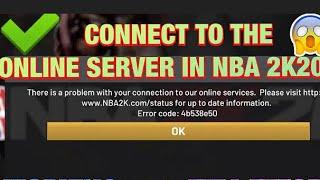 How to connect to NBA2k20 SERVERS