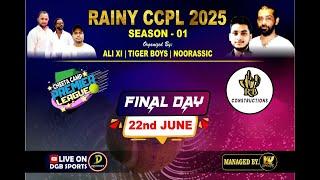 RAINY CCPL | SEASON-1 | 2025 | FINAL DAY