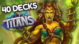 40 Decks to Play DAY ONE Of Hearthstone TITANS