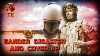 Gander Cover up EXPOSED - Arrow Air Flight 1285R - Forgotten History