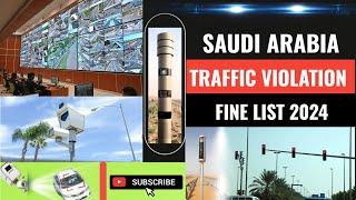 Traffic Violation Fines in Saudi Arabia 2024 | Traffic Violations & Penalties