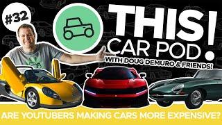 Are YouTubers Controlling the Values of Cars? All the Cars Dead for 2025! and MORE! THISCARPOD! EP32