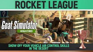 Goat Simulator Remastered - Rocket League  Trophy / Achievement Guide (PAYDAY)