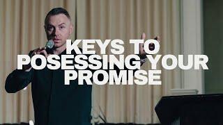 Keys To Possess Your Promise // Tom Cornell // SOZO NW Tacoma