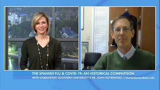 The Spanish Flu & COVID-19: An Historical Comparison