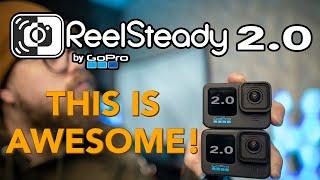 GoPro ReelSteady 2.0 - A GAME CHANGER! | First Impression and Look + Thoughts