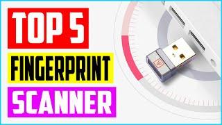 Top 5 Best Fingerprint Scanner For Windows In 2022