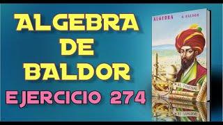 Algebra de Baldor Desde Cero - Ejercicio 274 - Ejercicios 1 al 10 de 22