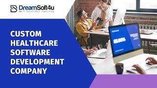 Custom Healthcare Software Development Company