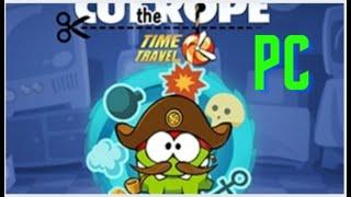 Cut The Rope Time Travel PC Game COMPLETE