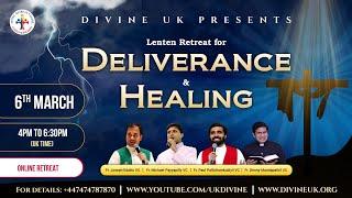 (LIVE) Lenten Retreat For Deliverance & Healing (6 March 2025) Divine UK