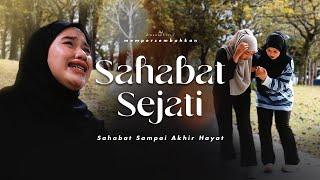 SAHABAT SEJATI | SHORTFILM KISAH SAHABAT YANG PERGI BUAT SELAMANYA