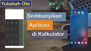 Cara Sembunyikan Aplikasi di dalam Kalkulator | How to Hide Apps in Calculator