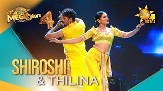 Shiroshi Romeshika & Thilina | Hiru Mega Stars - Season 04 | FINAL 7 
