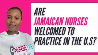 How Are Jamaican Nurses Treated In The U.S? Part 1| Jamaican Nurse | A Nurse Like Me