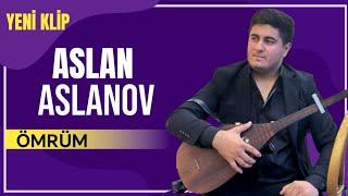 Aslan Aslanov / Sazda Ömrüm (Official Klip 2024)