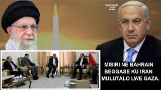 Iran eraze Israel nti bayingidde Gaza mubutongole. Hamaz bali Tehran okuba Plan yokuwangula olutalo.