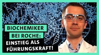 Doktor in Biochemie: Einstieg als Führungskraft bei Roche! | alpha Uni