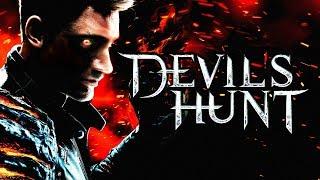 Devil's Hunt — Обзор. 2019 пожалуйста нинад.