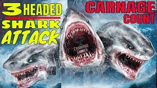 3-Headed Shark Attack (2015) Carnage Count