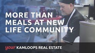 Your Kamloops: More than Meals at New Life Community