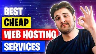 Best Cheap Web Hosting Services In 2025