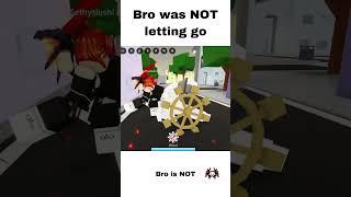 Bro was NOT letting go 