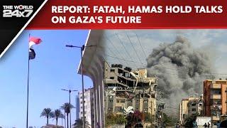 Israel Hamas | Fatah & Hamas Meet In Egypt To Discuss Gaza's Future