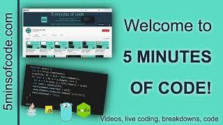 Welcome to 5 Minutes of Code!