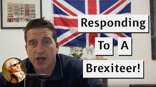 Why Does The UK Still Pay The EU After Brexit? Responding To Brexiteer!