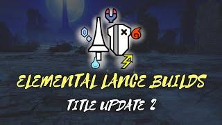 Elemental Lance Build Templates for Title Update 2 [Sunbreak]
