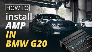 Amplifier Upgrade Install In BMW G20 With MGU – Step-by-Step Tutorial